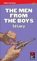 Cover: The Men From the Boys - Stark House Press