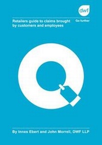 Abbildung von: Retailers Guide to Claims Brought by Customers and Employees - DWF LLP