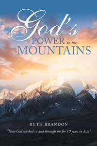 Enlarge image Cover: God'S Power in the Mountains - Xlibris Us