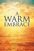 Cover: A Warm Embrace - Xlibris Us