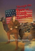Cover: Through the Eyes of Frank Tumbolt - Xlibris Us