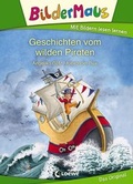 Cover: Bildermaus - Geschichten vom wilden Piraten - Loewe