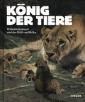Cover: K&ouml;nig der Tiere - Hirmer
