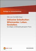Cover: Inklusive Schulkultur: Miteinander. Leben. Gestalten - Waxmann