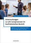 Cover: Untersuchungen zu Lehr-Lernprozessen im kaufm&auml;nnischen Bereich - Waxmann Verlag GmbH