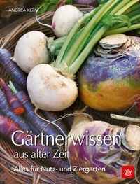 Abbildung von: BLV Gärtnerwissen aus alter Zeit - BLV