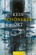 Cover: Kein sch&ouml;nerer Ort - cass verlag