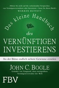Cover: Das kleine Handbuch des vern&uuml;nftigen Investierens - FinanzBuch Verlag