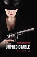 Cover: Unpredictable bitch - Magna Publishing Slovakia