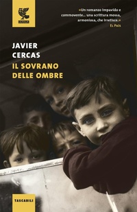 Abbildung von: Il sovrano delle ombre - Tascabili Guanda. Narrativa;Guanda