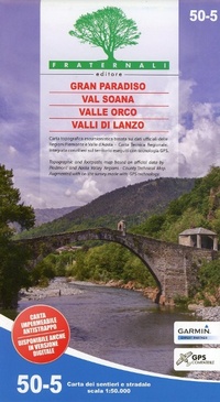 Abbildung von: Gran Paradiso - Val Soana - Valle Orco - Valli di Lanzo: 50-5 - Fraternali Editore