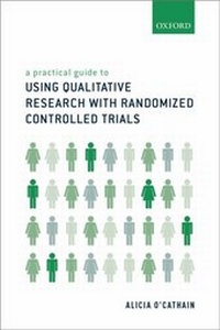 Abbildung von: A Practical Guide to Using Qualitative Research with Randomized Controlled Trials - OUP eBook
