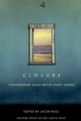 Cover: Closure - Peepal Tree Press Ltd