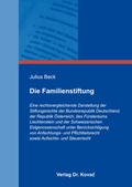 Cover: Die Familienstiftung - Kovac, Dr. Verlag
