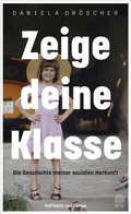 Cover: Zeige deine Klasse - Hoffmann & Campe