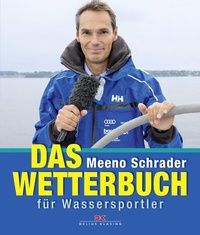 Abbildung von: Das Wetterbuch für Wassersportler - Delius Klasing