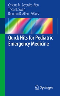 Bild: Quick Hits for Pediatric Emergency Medicine - Springer