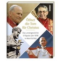 Cover: &Ouml;ffnet die Tore f&uuml;r Christus - St. Benno