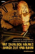 Cover: MIT SHERLOCK HOLMES DURCH ZEIT UND RAUM - epubli