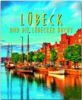 Cover: Reise durch L&uuml;beck und die L&uuml;becker Bucht - St&uuml;rtz