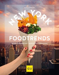 Abbildung von: New York Foodtrends - Gräfe und Unzer