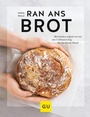 Cover: Ran ans Brot! - Gräfe und Unzer