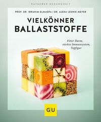 Abbildung von: Vielkönner Ballaststoffe - Gräfe und Unzer