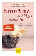 Cover: Nestw&auml;rme, die Fl&uuml;gel verleiht - Gr&auml;fe und Unzer