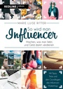 Cover: So wird man Influencer! - REDLINE