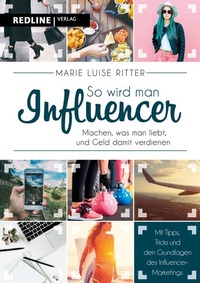 Enlarge image Cover: So wird man Influencer! - REDLINE