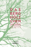 Cover: Das Bergh&ouml;lzchen - Moritzberg
