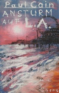 Cover: Ansturm auf L.A. - PULP MASTER