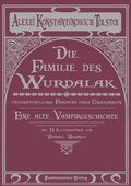 Cover: Die Familie des Wurdalak - Pand&auml;monium Verlag
