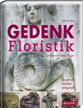 Cover: Gedenkfloristik f&uuml;r die stillen Tage - BLOOM'S