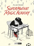 Cover: SuperMutant Magic Academy - Reprodukt