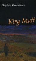Cover: King Matt - Capercaillie Books Limited