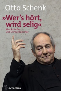Abbildung von: »Wer's hört, wird selig« - Amalthea Signum