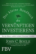 Cover: Das kleine Handbuch des vern&uuml;nftigen Investierens - FinanzBuch Verlag