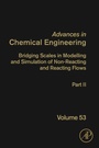 Cover: Bridging Scales in Modelling and Simulation of Non-Reacting and Reacting Flows. Part II - Academic Press