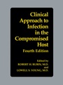 Cover: Clinical Approach to Infection in the Compromised Host - Kluwer Academic / Plenum Publishers