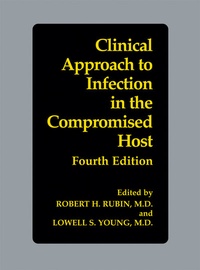 Enlarge image Cover: Clinical Approach to Infection in the Compromised Host - Kluwer Academic / Plenum Publishers
