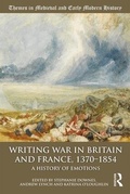 Cover: Writing War in Britain and France, 1370-1854 - Routledge