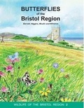 Cover: The Butterflies of the Bristol Region - Bristol Regional Environmental Records Centre (BRERC)