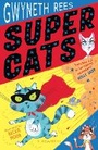 Cover: Super Cats - Bloomsbury Childrens Books