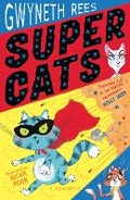 Cover: Super Cats - Bloomsbury Childrens Books
