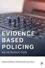 Cover: Evidence Based Policing - Policy Press