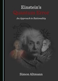 Abbildung von: Einstein's Quantum Error - Cambridge Scholars Publishing