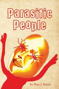 Enlarge image Cover: Parasitic People - Christian Faith Publishing