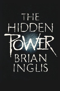 Enlarge image Cover: The Hidden Power - White Crow Productions
