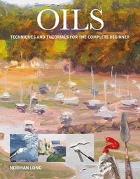 Abbildung von: Oils - Guild of Master Craftsman Publications Ltd
